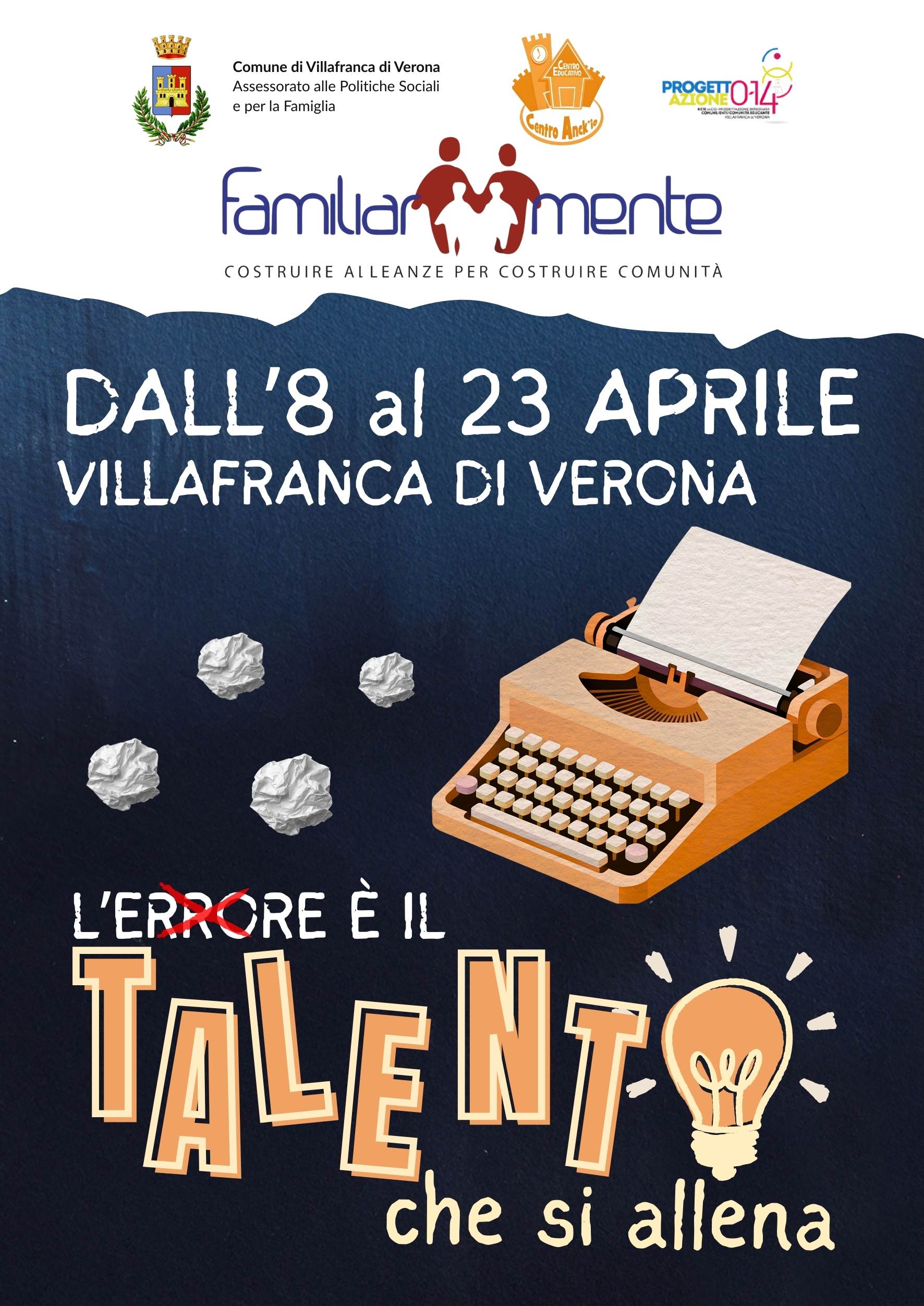 L’errore è il talento che si allena: torna Familiarmente a Villafranca di Verona