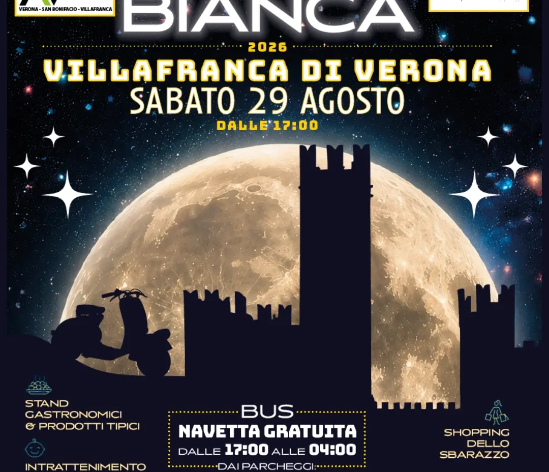 Notte Bianca a Villafranca di Verona 29 Agosto 2026